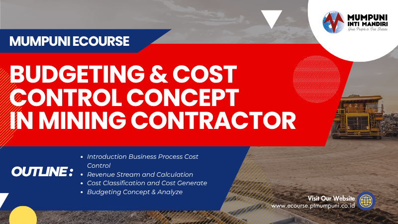 Budgeting & Cost Control Concept in Mining Contractor